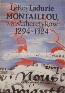 Montaillou wioska heretyków 1294  1324