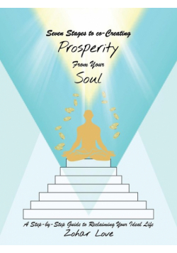 Seven Stages to co-Creating Prosperity from Your Soul
