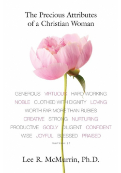 The Precious Attributes of a Christian Woman