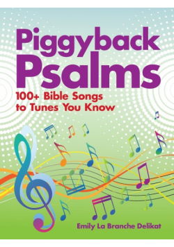 Piggyback Psalms