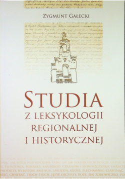 Studia z leksykologii regionalnej i historycznej