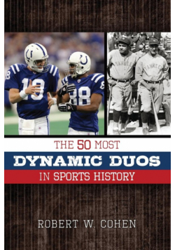 The 50 Most Dynamic Duos in Sports History