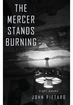 The Mercer Stands Burning
