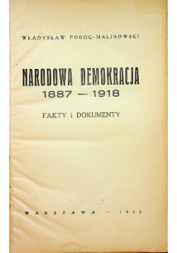 Narodowa demokracja 1887 1918 1933 r.