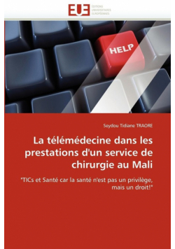 La télémédecine dans les prestations d''un service de chirurgie au mali