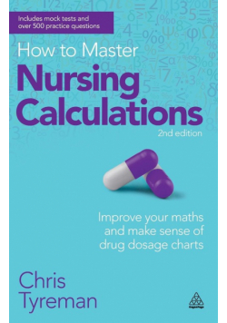 How to Master Nursing Calculations
