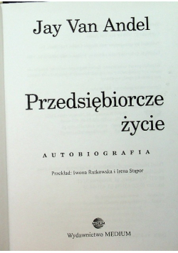Przedsiębiorcze życie