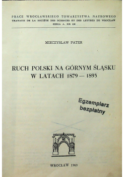 Ruch polski na górnym śląsku w latach 1879 1893