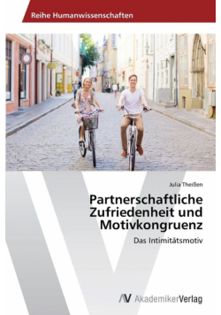 Partnerschaftliche Zufriedenheit und Motivkongruenz