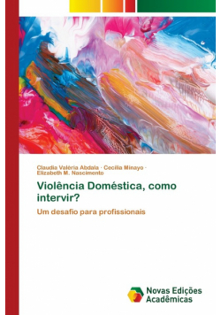 Violência Doméstica, como intervir?