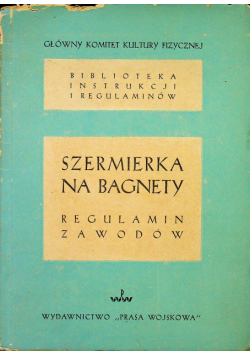 Szermierka na bagnety regulamin zawodów 1950 r