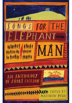 Songs for the Elephant Man