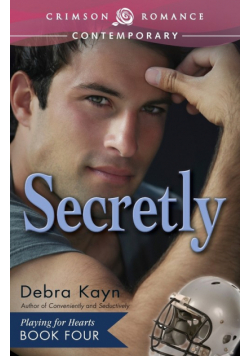 Secretly