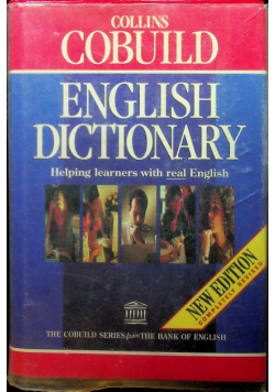 Collins Cobuild English Dictionary Helping learners with real English