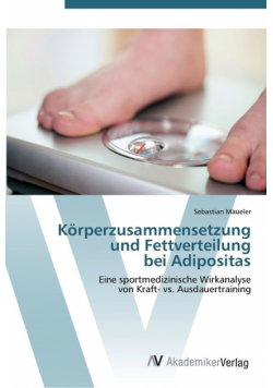 Körperzusammensetzung  und Fettverteilung  bei Adipositas