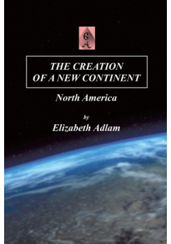 The Creation of a New Continent