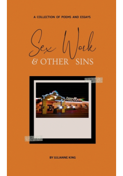 Sex Work & Other Sins