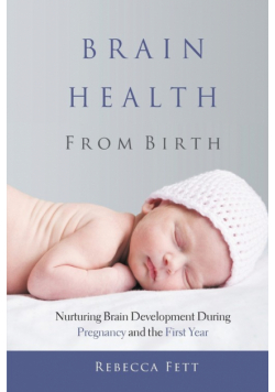 Brain Health From Birth