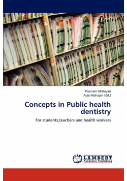 Concepts in Public Health Dentistry