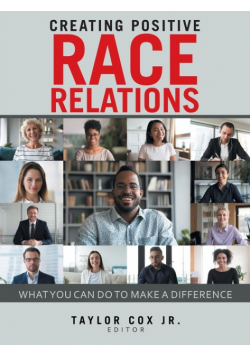 Creating Positive Race Relations