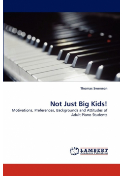 Not Just Big Kids!