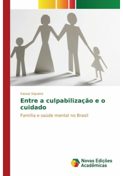Entre a culpabilização e o cuidado