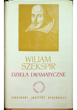 Szekspir Dzieła dramatyczne