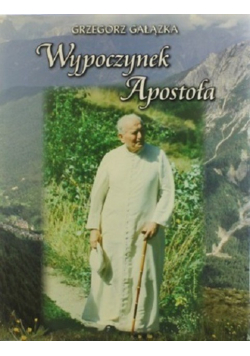 Wypoczynek Apostoła