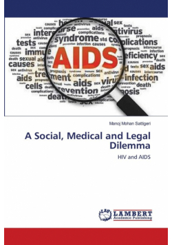 A Social, Medical and Legal Dilemma