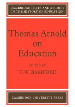 Thomas Arnold on Education