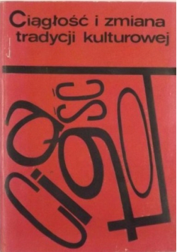 Ciągłość i zmiana tradycji kulturowej