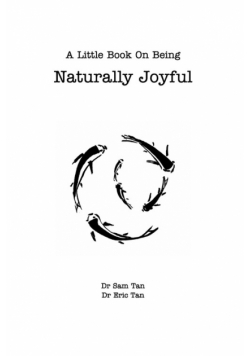 A Little Book About Being Naturally Joyful