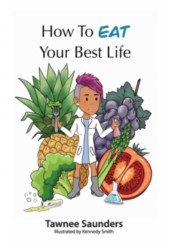 How to EAT Your Best Life