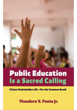 Public Education Is a Sacred Calling