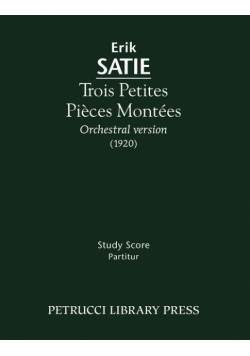 Trois Petites Pièces Montées