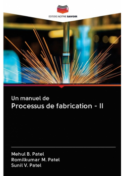 Un manuel de Processus de fabrication - II