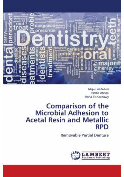 Comparison of the Microbial Adhesion to Acetal Resin and Metallic RPD