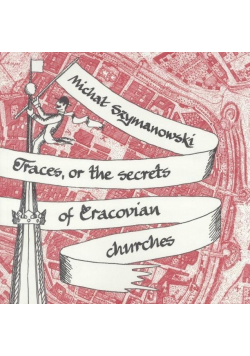 Traces of the secrets of Cracowian churches