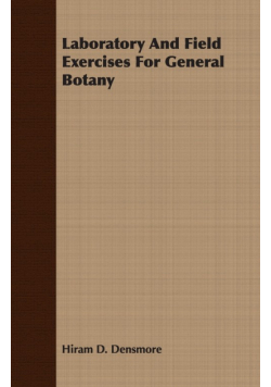 Laboratory And Field Exercises For General Botany