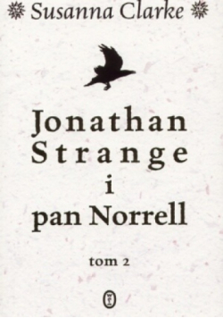 Jonathan Strange i Pan Norrell Tom 2