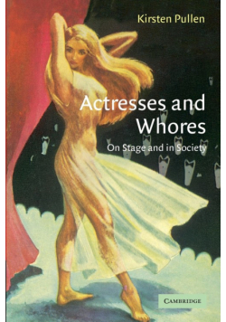 Actresses and Whores