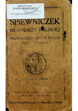 Śpiewniczek młodzieży polskiej zeszyt 1 do 3  1922r