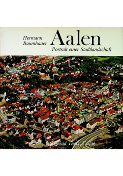 Aalen portrait einer Stadtlandschaft