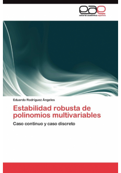 Estabilidad robusta de polinomios multivariables