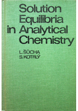Solution equilibria in analytical chemistry