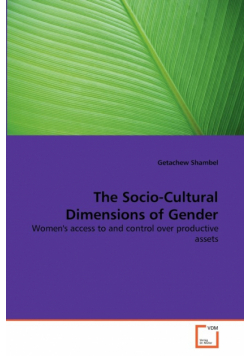 The Socio-Cultural Dimensions of Gender