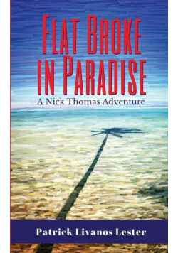Flat Broke in Paradise