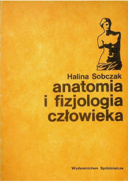Anatomia i fizjologia człowieka