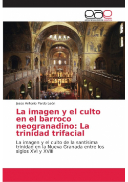 La imagen y el culto en el barroco neogranadino