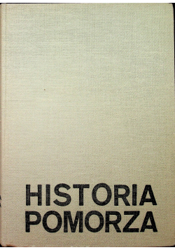 Historia Pomorza część I